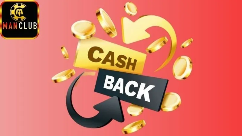 Hoàn trả cược hàng tuần – Càng chơi càng có quà 7 Hoàn trả cược hàng tuần